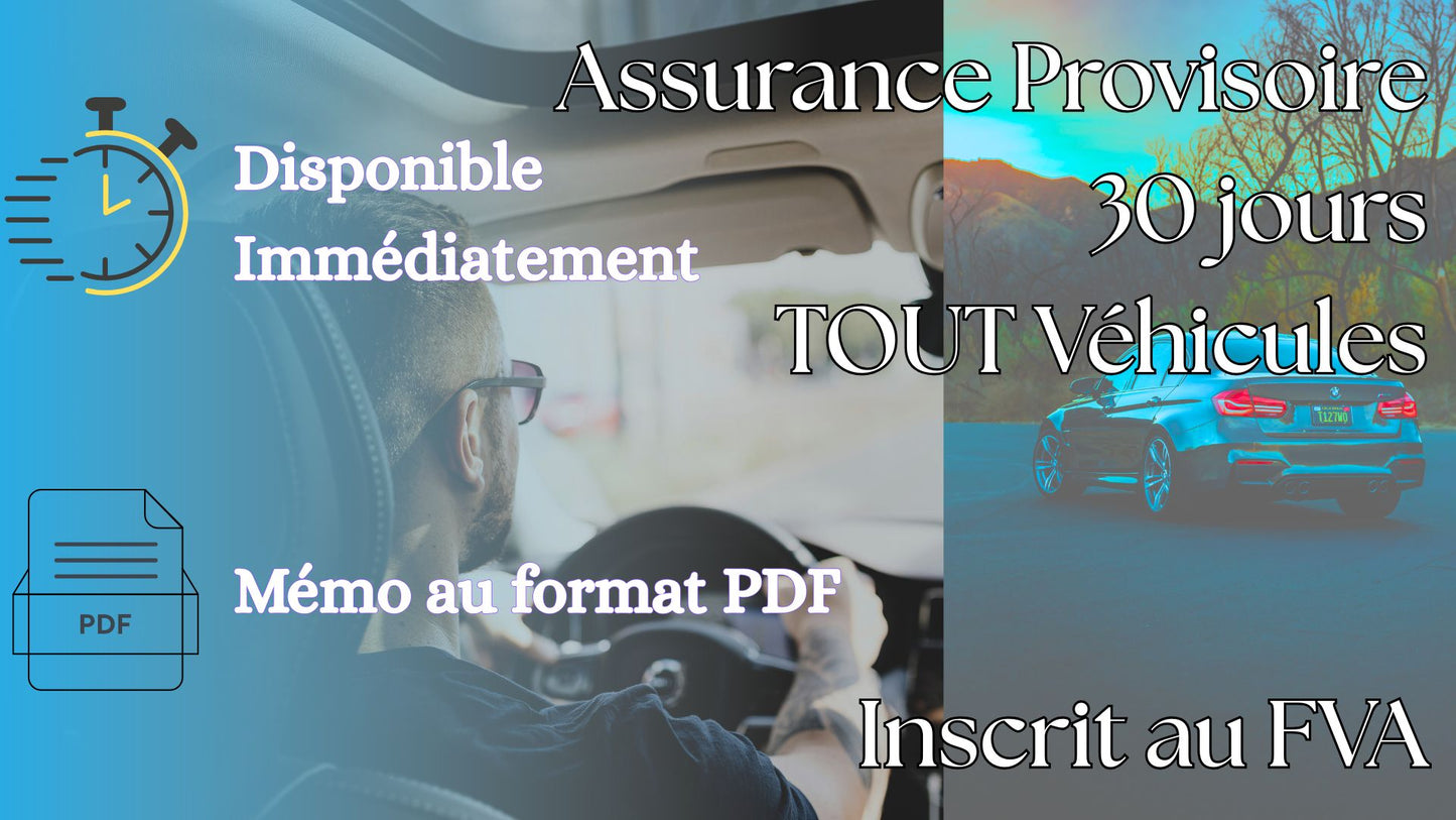 Assurance Provisoire Automobile 30 jours
