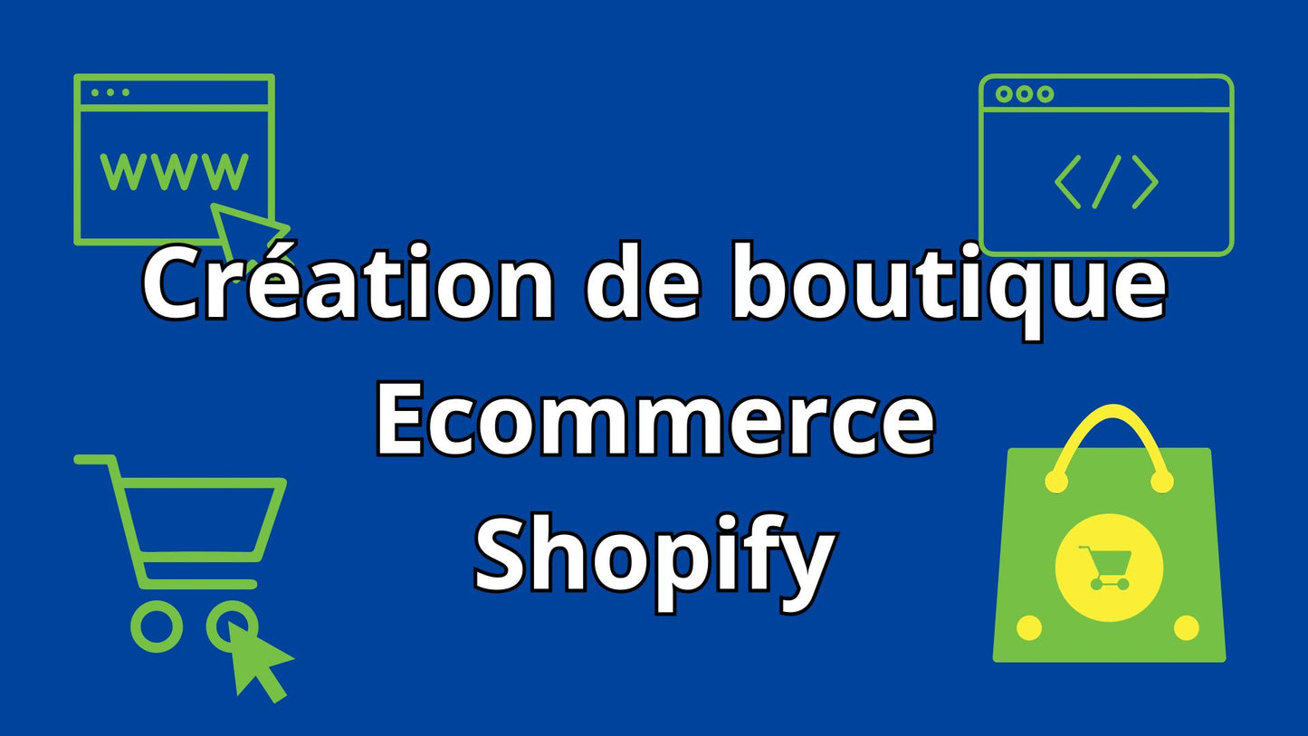 Commander un Ecommerce Shopify